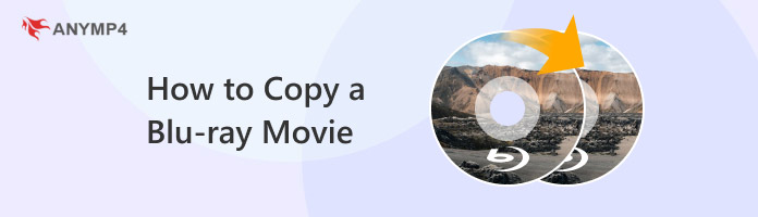 How to Copy A Blu-ray Movie