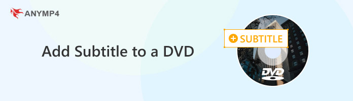 Adding Subtitle to a DVD