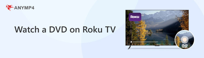 watch-a-dvd-on-roku-tv