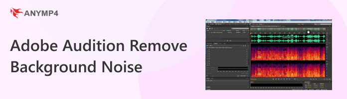 Adobe Audition Remove Background Noise