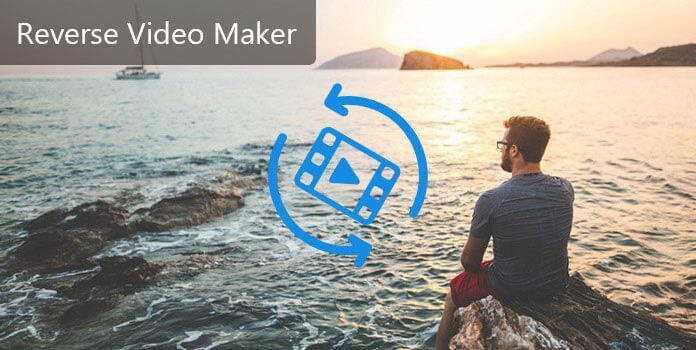 Reverse Video Maker