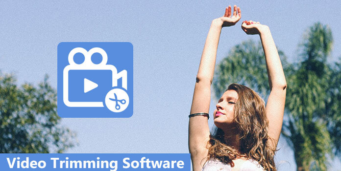 Video Trimming Software