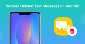 Recover Deleted Text Messages on Android