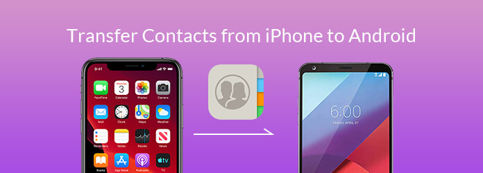 Transfer Contacts From iPhone to Android