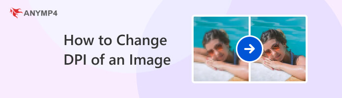 How to Change DPI of an Image