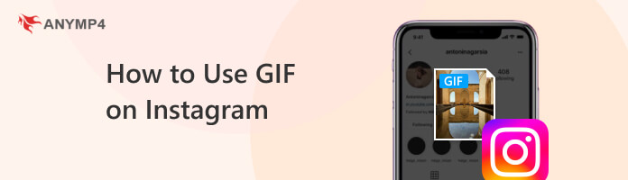 How to Use GIF on Instagram