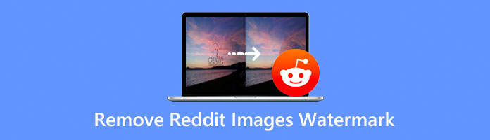 Remove Reddit Images Watermark