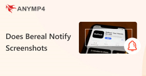 Does BeReal Notify Screenshots