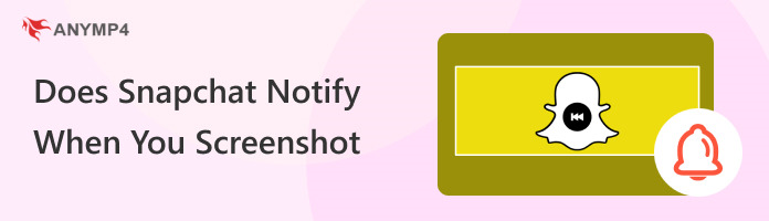 Does Snpachat Notify When you Screenshot