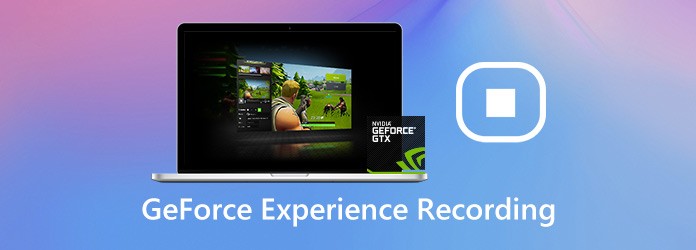 Geforce Experience Recording