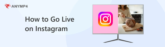 How to Go Live on Instagram