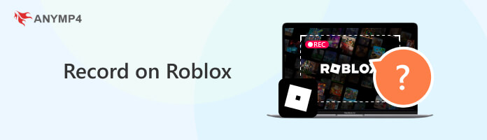 How to Record on Roblox