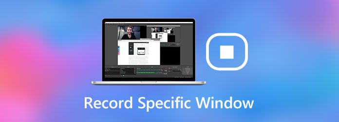 Record Specific Window