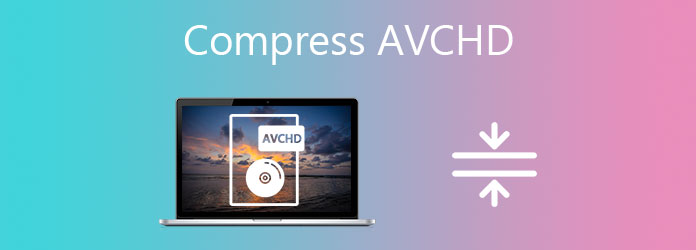 Compress AVCHD