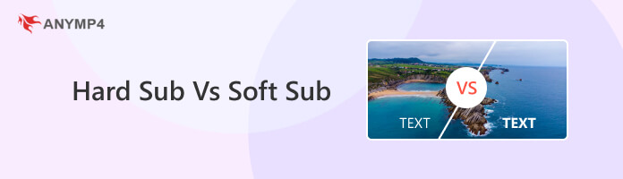 Hard Sub Vs. Soft Sub 