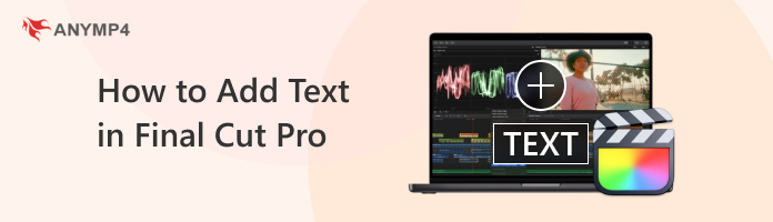 How to Add Text in Final Cut Pro