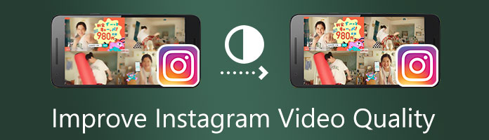 Improve Instagram Video Quality